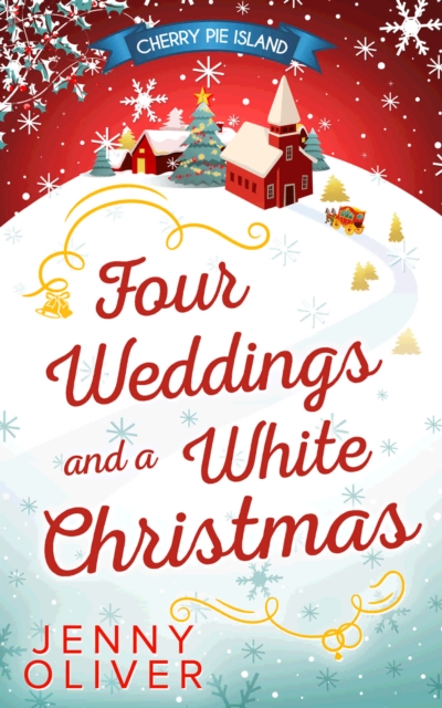Four Weddings And A White Christmas, EPUB eBook