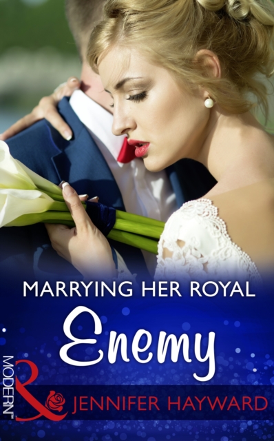 Marrying Her Royal Enemy, EPUB eBook