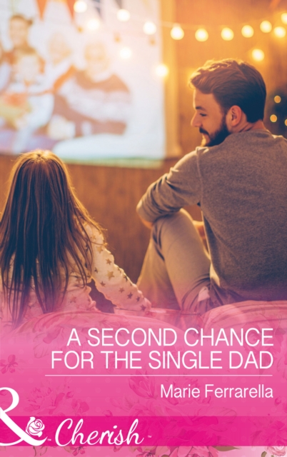 A Second Chance For The Single Dad, EPUB eBook