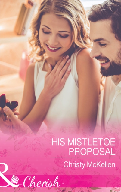 His Mistletoe Proposal, EPUB eBook