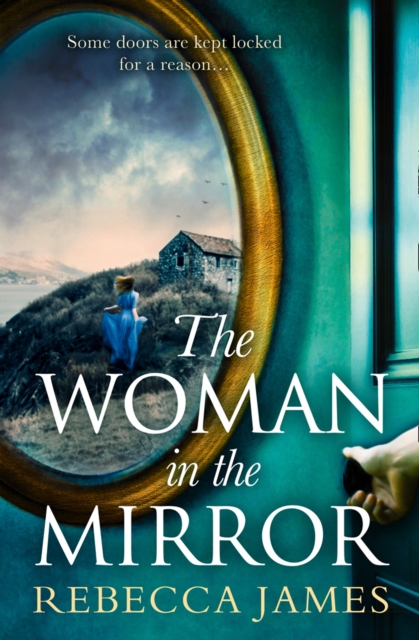 The Woman In The Mirror : A Haunting Gothic Story of Obsession, Tinged with Suspense, EPUB eBook