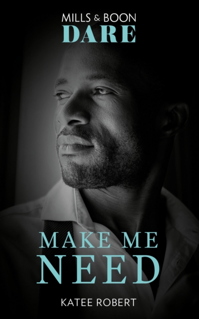 The Make Me Need, EPUB eBook