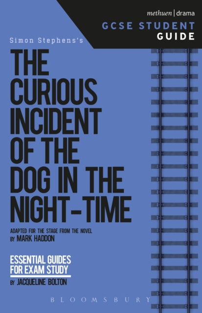 The Curious Incident of the Dog in the Night-Time GCSE Student Guide, EPUB eBook