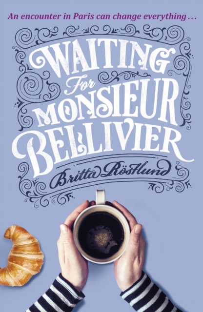 Waiting For Monsieur Bellivier : A dazzling mystery set in contemporary Paris, EPUB eBook