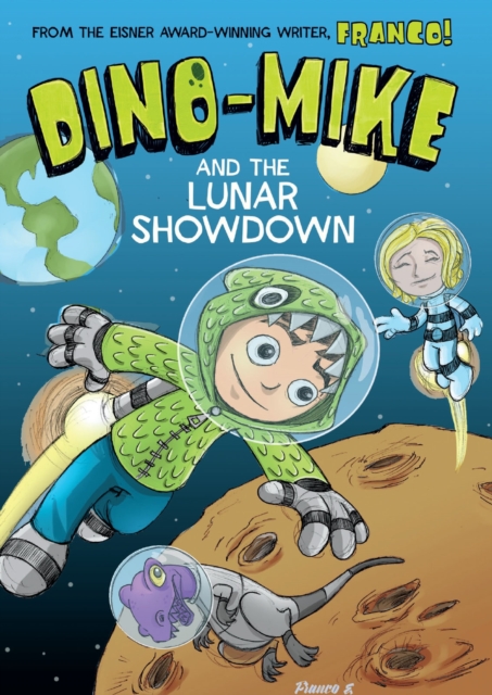 Dino-Mike and the Lunar Showdown, PDF eBook