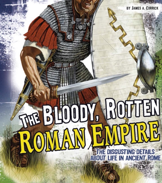 The Bloody, Rotten Roman Empire, PDF eBook