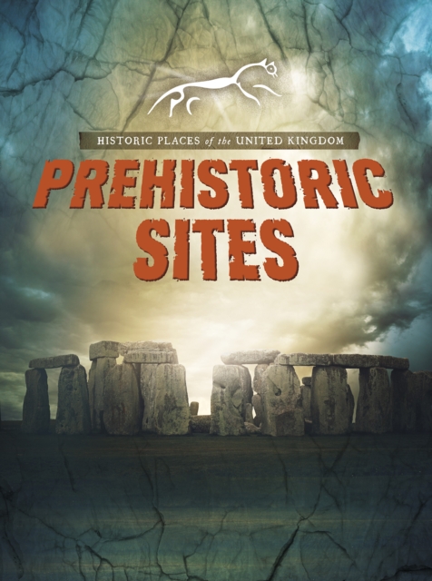 Prehistoric Sites, Hardback Book