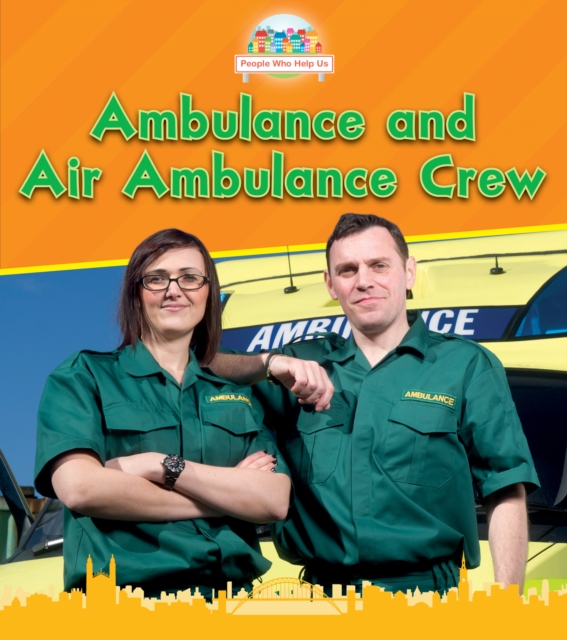 Ambulance and Air Ambulance Crew, Paperback / softback Book
