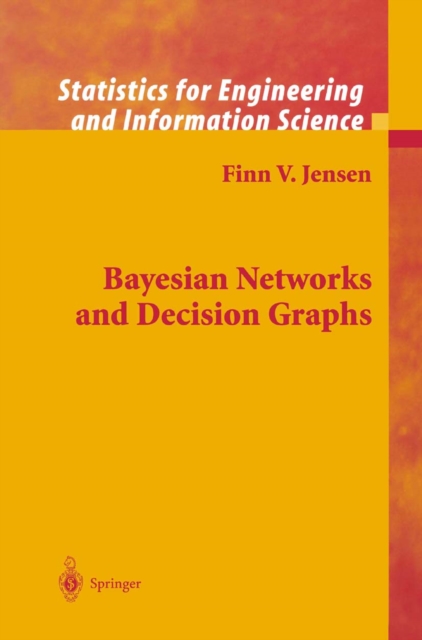 Bayesian Networks and Decision Graphs, PDF eBook