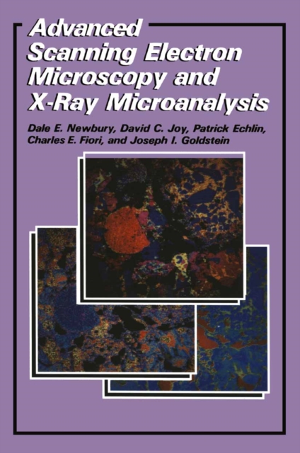 Advanced Scanning Electron Microscopy and X-Ray Microanalysis, PDF eBook