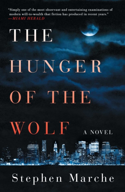 The Hunger of the Wolf : A Novel, EPUB eBook
