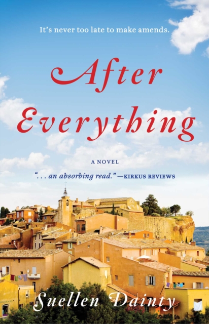 After Everything : A Novel, EPUB eBook
