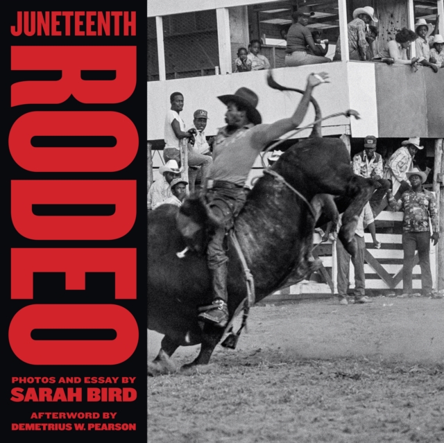 Juneteenth Rodeo, Hardback Book