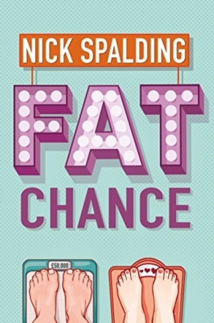 Fat Chance, Paperback / softback Book