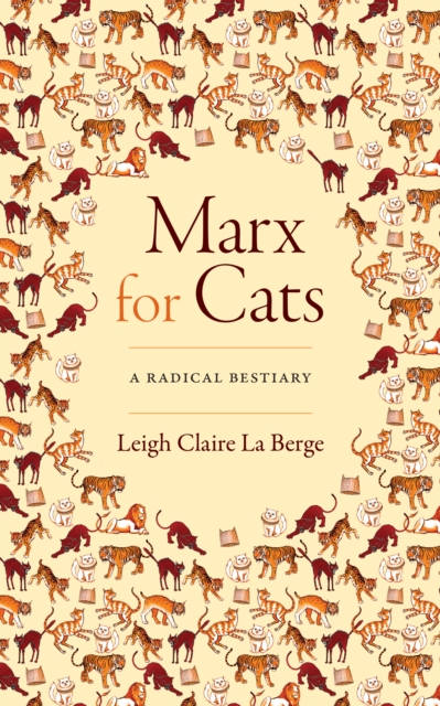 Marx for Cats : A Radical Bestiary, Paperback / softback Book