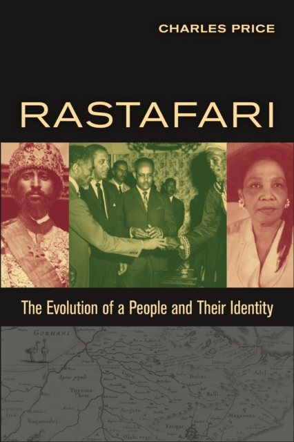 Rastafari : The Evolution of a People and Their Identity, Paperback / softback Book