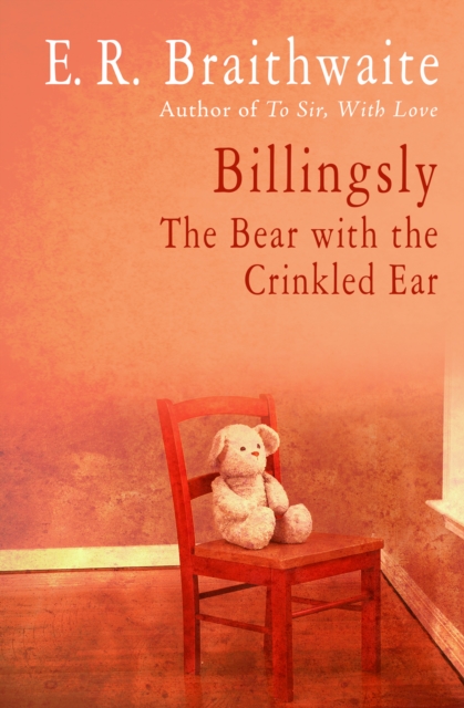 Billingsly : The Bear with the Crinkled Ear, EPUB eBook