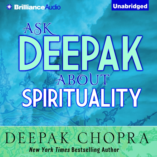 Ask Deepak About Spirituality, eAudiobook MP3 eaudioBook