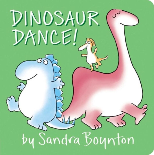 Dinosaur Dance!, Board book Book