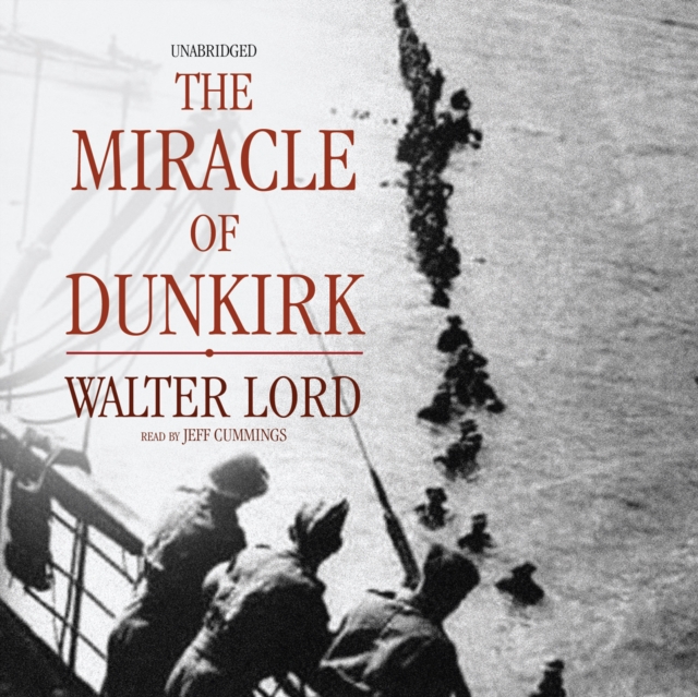 The Miracle of Dunkirk, eAudiobook MP3 eaudioBook
