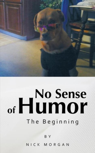No Sense of Humor : The Beginning, EPUB eBook