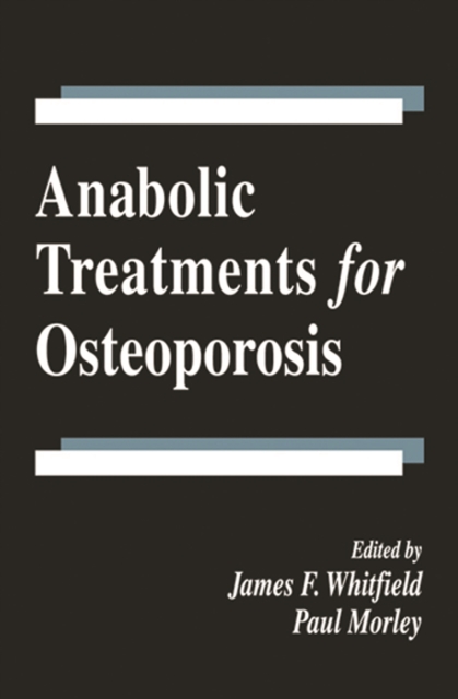 Anabolic Treatments for Osteoporosis, PDF eBook