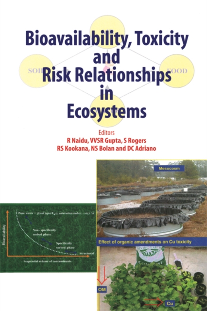 Bioavailability, Toxicity, and Risk Relationship in Ecosystems, PDF eBook