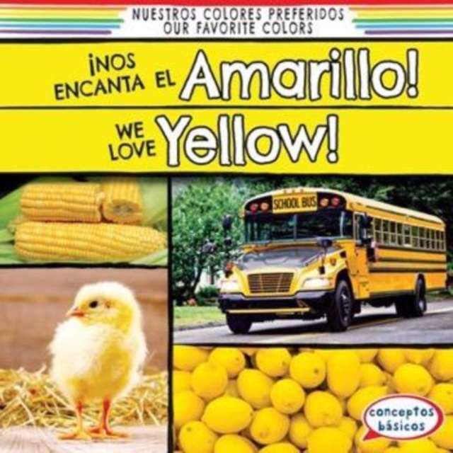 !Nos encanta el amarillo! / We Love Yellow!, PDF eBook