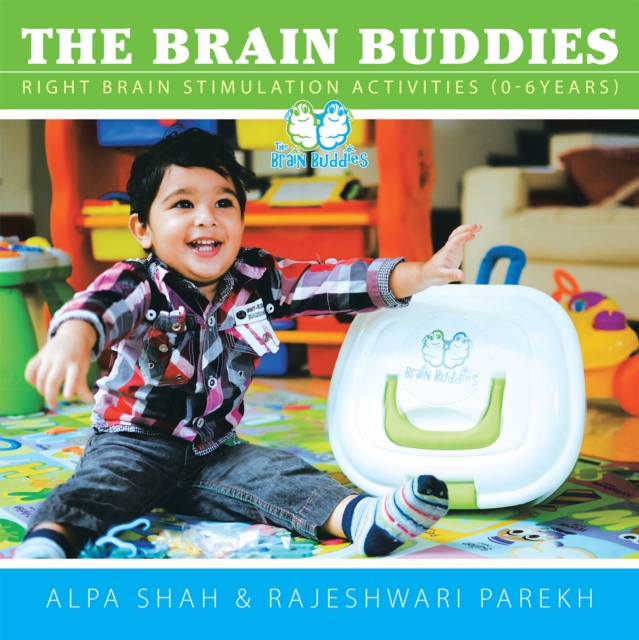 The Brain Buddies : Right Brain Stimulation Activities (0-6Years), EPUB eBook