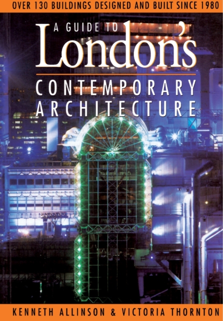Guide to London's Contemporary Architecture, PDF eBook