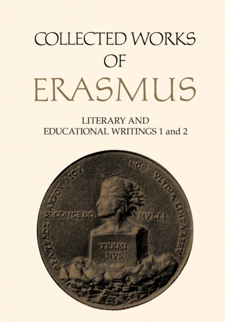 Collected Works of Erasmus : Literary and Educational Writings, 1 and 2, EPUB eBook