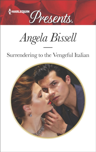 Surrendering to the Vengeful Italian, EPUB eBook