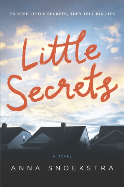 Little Secrets : A Novel, EPUB eBook