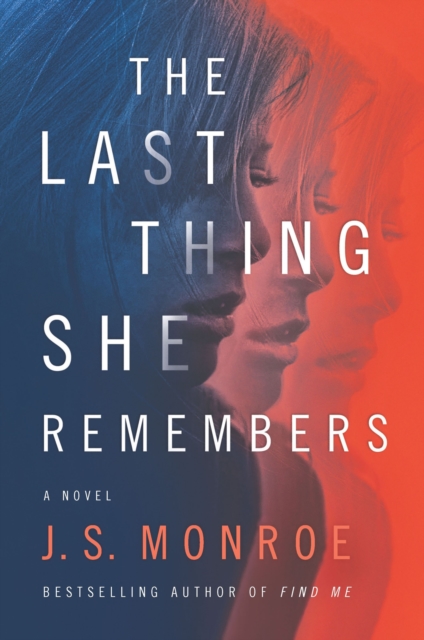 The Last Thing She Remembers : A Novel, EPUB eBook