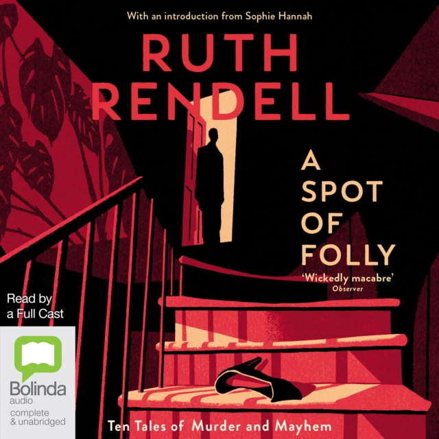 A Spot of Folly : Ten and a Quarter New Tales of Murder and Mayhem, CD-Audio Book