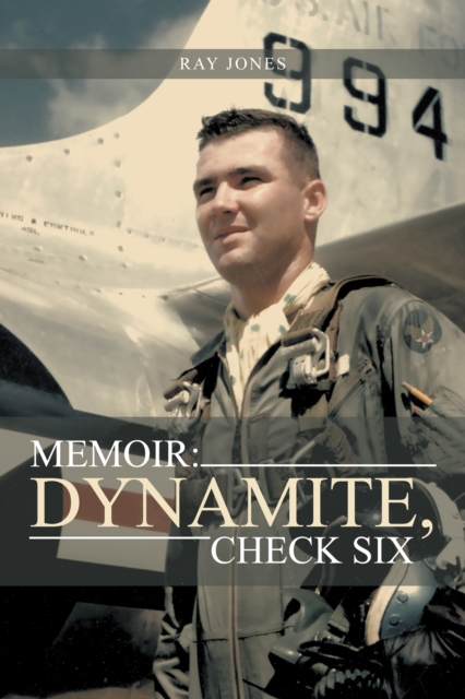 Memoir: Dynamite, Check Six, EPUB eBook