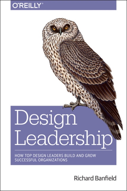 Design Leadership, Paperback / softback Book