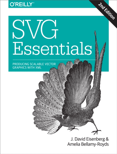 SVG Essentials : Producing Scalable Vector Graphics with XML, EPUB eBook
