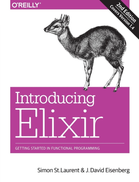 Introducing Elixir, 2e, Paperback / softback Book