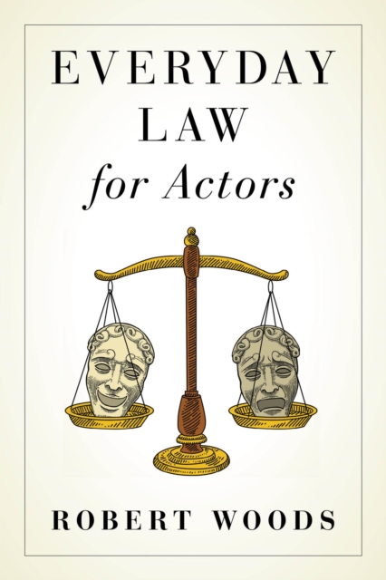 Everyday Law for Actors, EPUB eBook
