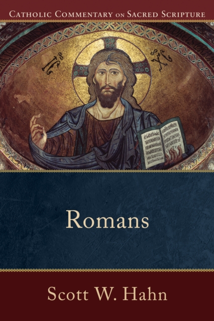 Romans (Catholic Commentary on Sacred Scripture), EPUB eBook