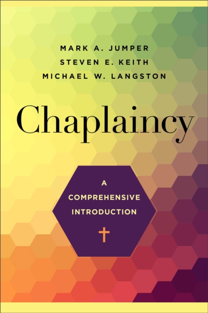 Chaplaincy : A Comprehensive Introduction, EPUB eBook