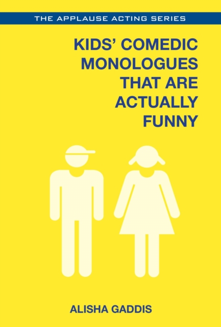 Kids' Comedic Monologues That Are Actually Funny, EPUB eBook