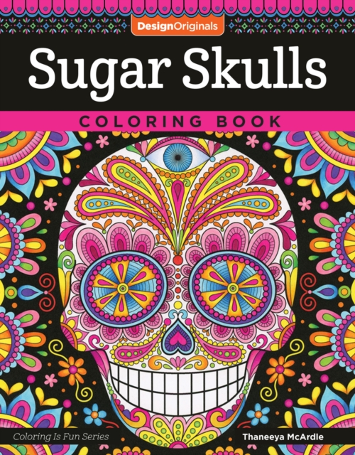 Sugar Skulls Coloring Book, Paperback / softback Book