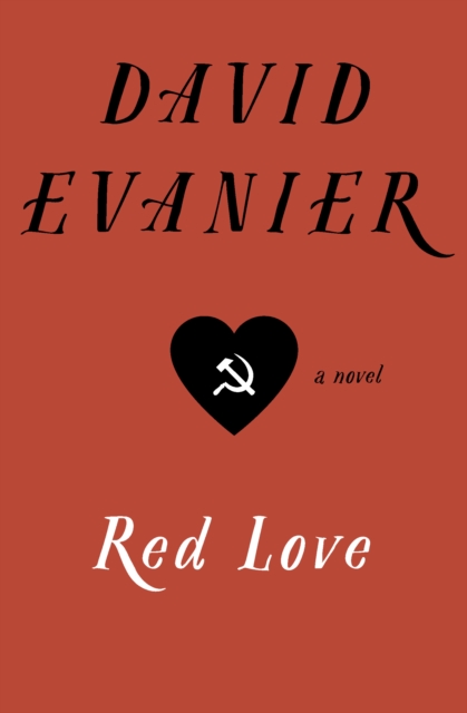 Red Love : A Novel, EPUB eBook