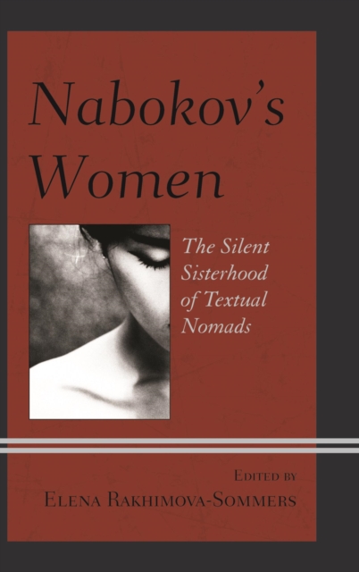 Nabokov's Women : The Silent Sisterhood of Textual Nomads, EPUB eBook
