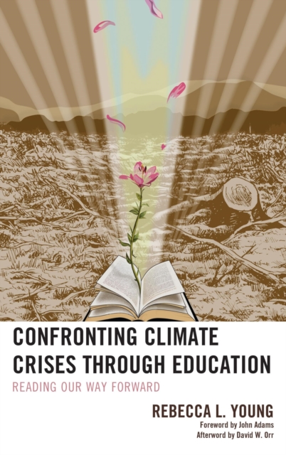 Confronting Climate Crises through Education : Reading Our Way Forward, EPUB eBook