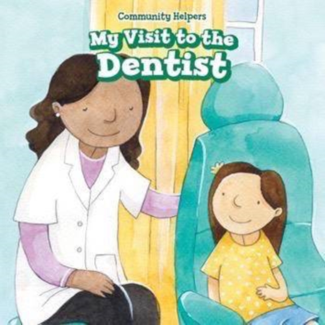My Visit to the Dentist, PDF eBook