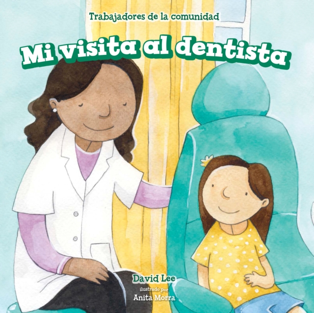Mi visita al dentista (My Visit to the Dentist), PDF eBook