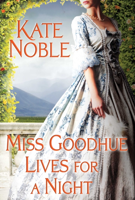 Miss Goodhue Lives for a Night, EPUB eBook